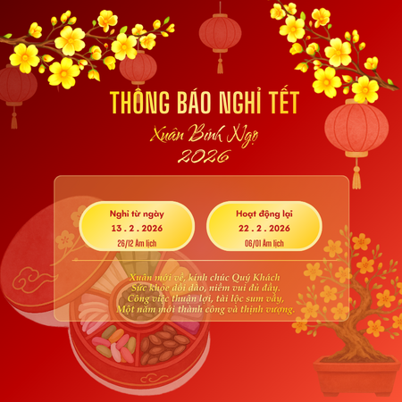Thông báo lịch nghỉ Tết Nguyên Đán